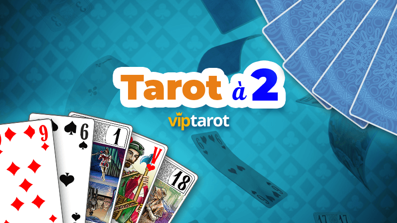 Tarot à 2 joueurs : règles et fonctionnement